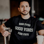 Good Vibes Adult Tee