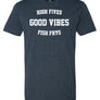 Good Vibes Adult Tee