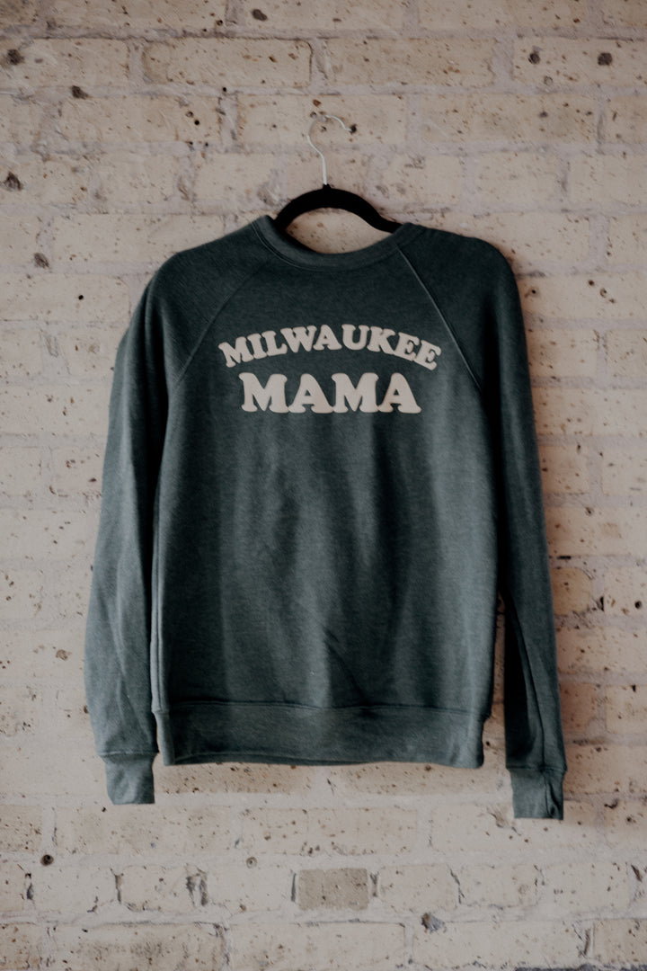 Milwaukee Mama Sweatshirt ™️